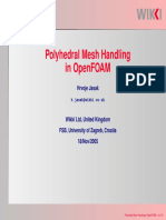 Polyhedral Mesh Handling in Openfoam: Hrvoje Jasak