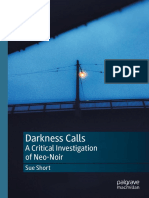 Darkness Calls A Critical Investigation of Neo-Noir by Sue Short