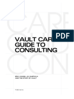 The Vault Guide to Consulting