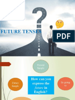 FUTURE TENSES Explanation