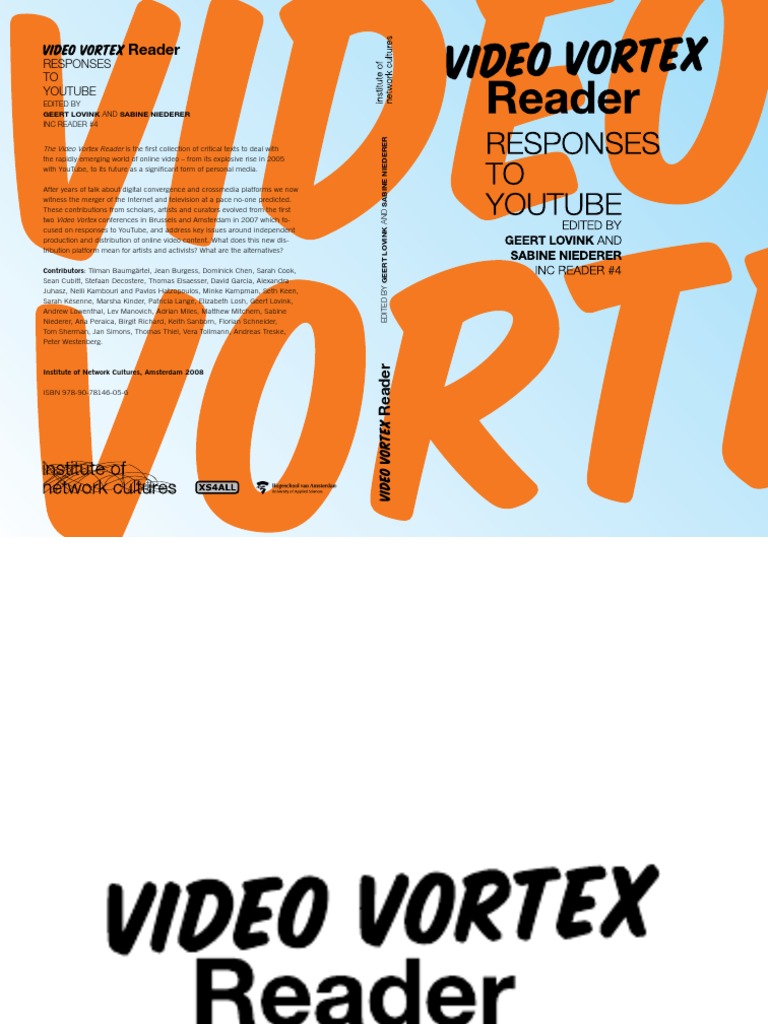 Video Vortex Reader Responses To Youtube Pdf Posthuman You Tube