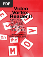 Video Vortex Reader: Responses To YouTube | PDF | Posthuman | You Tube