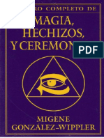 El Libro Completo de Magia, Hechizos, y Ceremonias - Migene González-Wippler