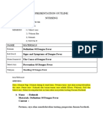 Presentation Outline - Nursing - Dengue Fever - Revised 1