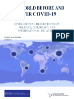 The World Before and After Covid-19: Intellectual Reflections On Politics, Diplomacy and International Relations