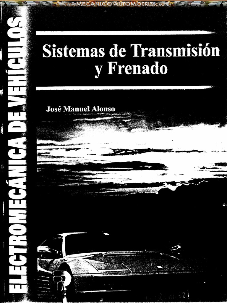 Sistema de Transmision y Frenado PDF
