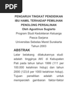 Download PENGARUH TINGKAT PENDIDIKAN IBU HAMIL TERHADAP PEMILIHAN PENOLONG PERSALINAN by MangAndrian SN50828281 doc pdf