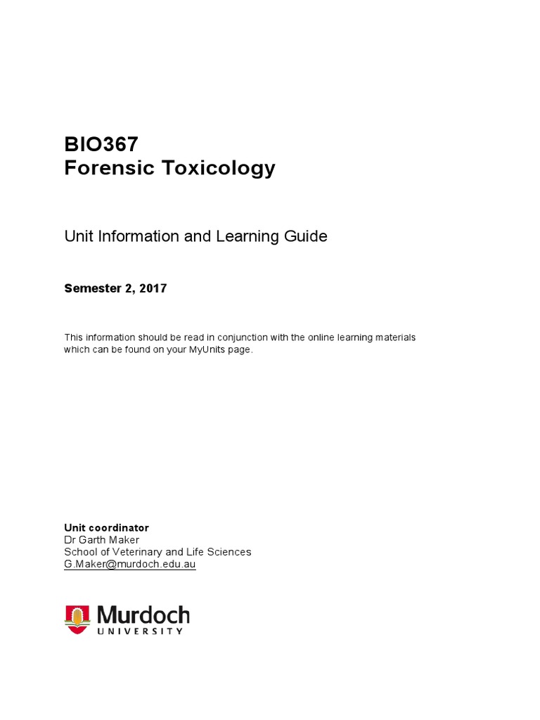 BIO367 Forensic Toxicology Unit Information and Learning Guide PDF