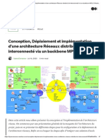 Conception, Déploiement Et Implémentation D'une Architecture Réseaux Distribué Et Interconnecté Via Un Backbone MPLS Sécurisé