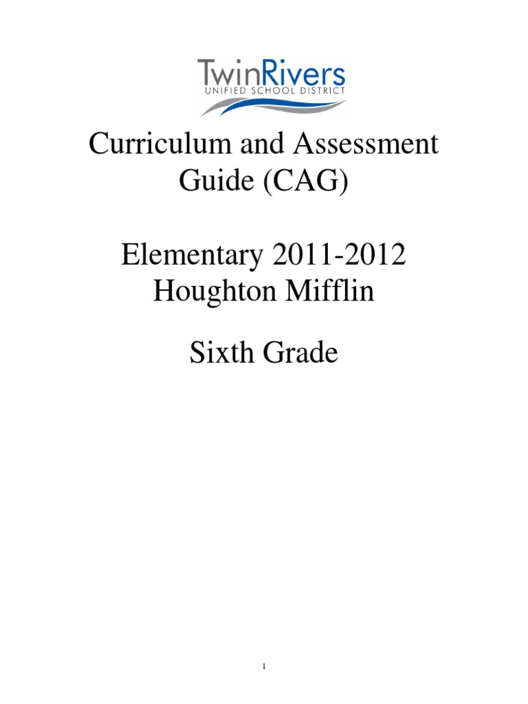 Curriculum and Assessment Guide (CAG) Elementary 20112012 Houghton