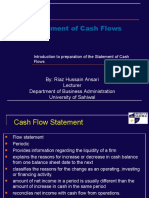 Statement of Cash Flows: By: Riaz Hussain Ansari Lecturer Department of Business Administration University of Sahiwal