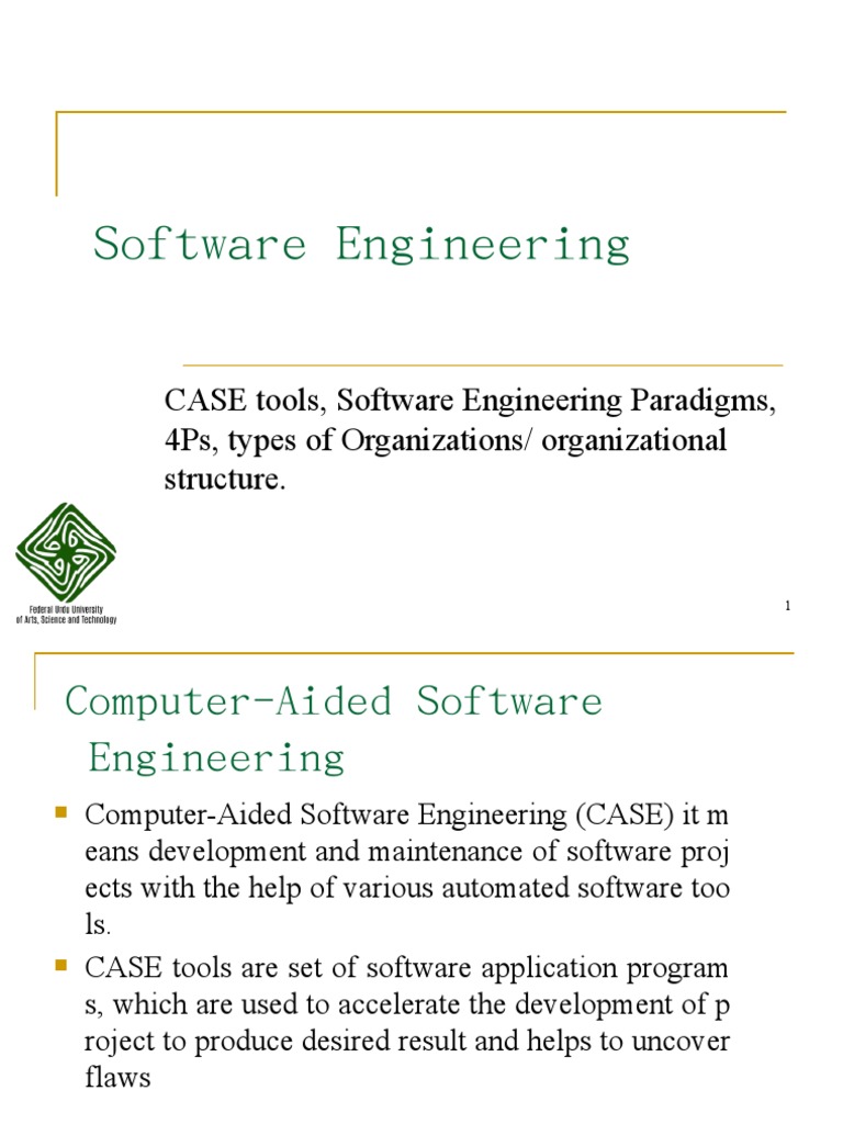 Software Engineering CASE Tools, Software Engineering Paradigms, 4Ps