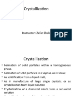 Crystallization: Instructor: Zafar Shakoor