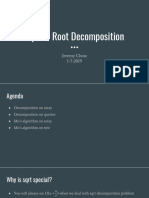 Square Root Decomposition: Jeremy Chow 1-7-2019