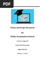 Vision and Scope Document For Online Examination System: Version 1.0 Approved