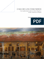 Casa de Los Comuneros Una Esquina Mayor Entre La Carcel Chiquita y La Real Audiencia de Bogota