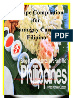 A Recipe Compilation For Barangay Campo Filipino: Compiled By: G-19 Rosales, Aila Marie A. 7D Mahinahon