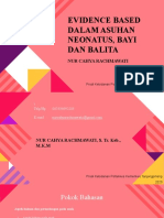 Evidence Based Dalam Asuahan Neonatus, Bayi Dan Balita (Nur Cahya Rachmawati)