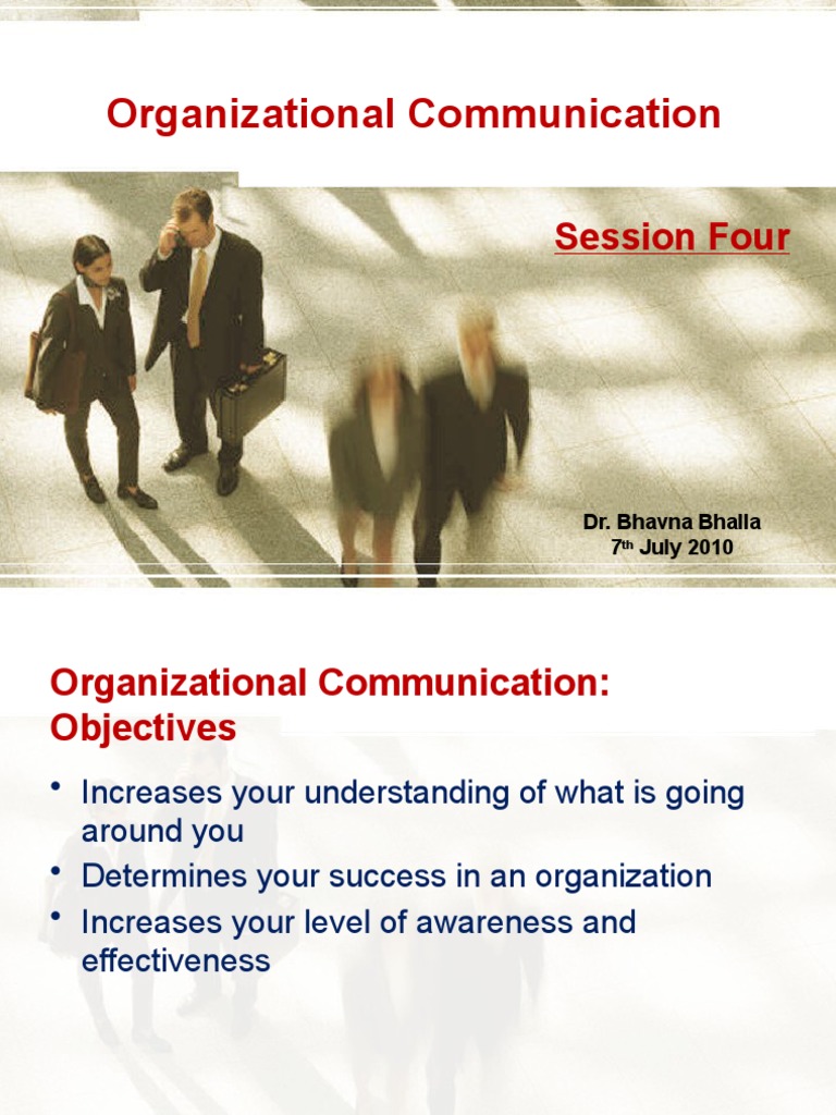 1 2 WHAT IS AN ORGANIZATION ORGANIZATIONAL COMMUNICATION