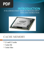 It Is A Device That Helps To Process Input Data and Instruction