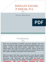 Pemeriksaan Sadari, Iva, Pap Smear