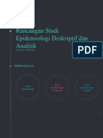 Rancangan Studi Epidemiologi Deskriptif Dan Analitik