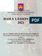 Daily Lesson Plan 2021: SK Tun Hussein Onn, Jalan Dua, Kampung Pandan, 55100 Kuala Lumpur