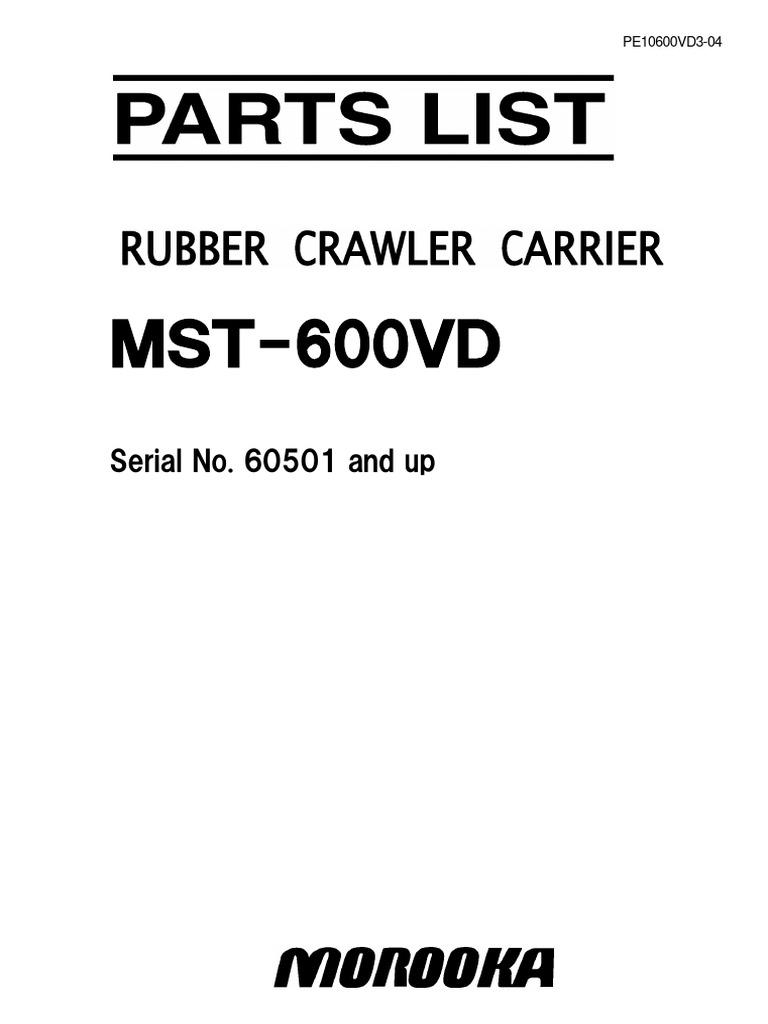 txt シリアル Parts Books Morooka MST-600VD 60501 & Up Sos 785 | PDF