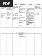 Nursing Care Plans: Assessment Nursing Diagnosis Planning Implementation Rationale Evaluation