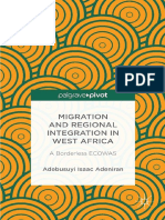 Adebusuyi Isaac Adeniran (Auth.) - Migration and Regional Integration in West Africa_ a Borderless ECOWAS-Palgrave Macmillan US (2014)