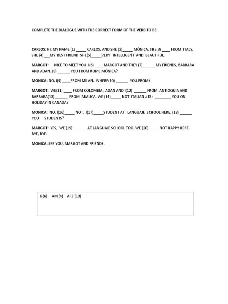 Complete The Dialogue With The Correct Form of The Verb To Be | PDF