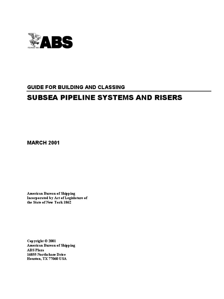 ABS64-Guide For Building and Classing-Subsea Pipeline Systems and ...