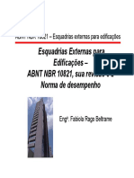 Esquadrias Externas para Edificações ABNT NBR 10821, sua revisão e a Norma de desempenho