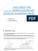 Formulasi Vektor Dan Matrik Karakteristik Elemen Untuk Permasalahan - Elemen Truss