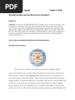 Describe Product and The Three Levels of Product