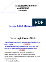 Lecture 8: Risk Management: Software Development Project Management (CSC4125)