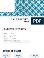 Case Report 1 DHF: By: Erina Puspitasari Priyatna