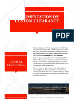 Documentation On Custom Clearance