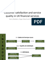 Customer satisfaction and service quality in UK financial
