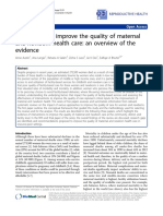 Approaches To Improve The Quality of Maternal and Newborn Health Care: An Overview of The Evidence