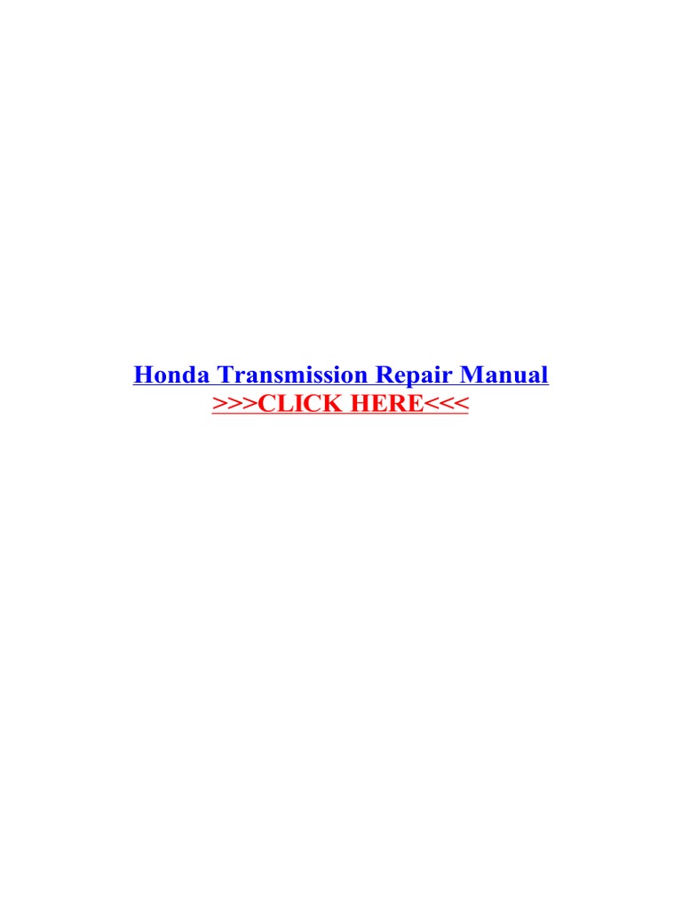 Honda Transmission Repair Manual PDF Manual Transmission