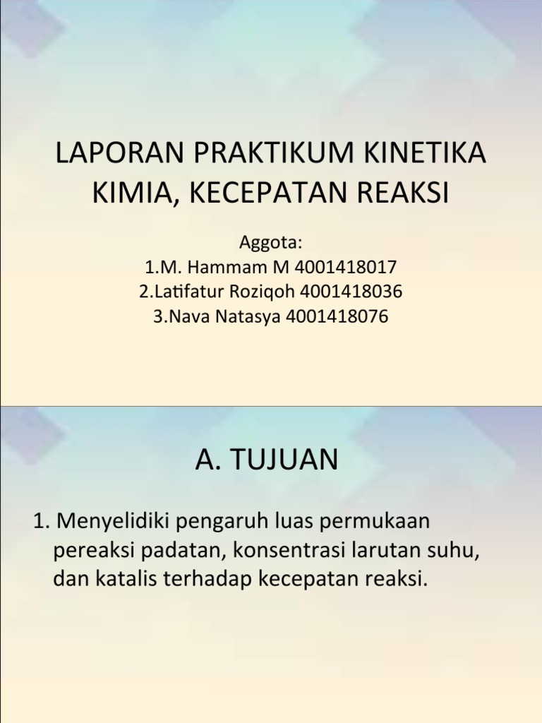Laporan Praktikum Kinetika Kimia, Kecepatan Reaksi | PDF