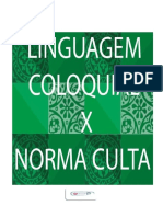 Aula 2 - Linguagem coloquial e culta na língua portuguesa