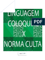 Língua portuguesa: variedades culta e coloquial