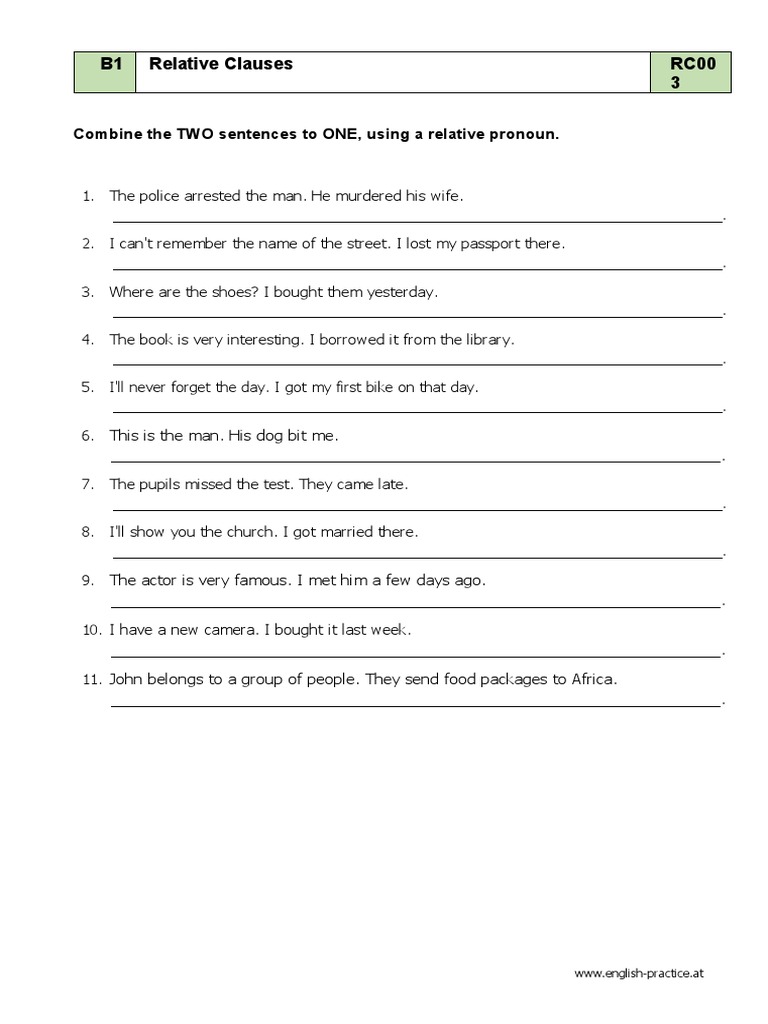 B1 relative clauses rc00 3 combine the two sentences to one using a