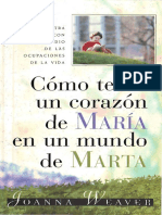 Como Tener Un Corazón de María en Un Mundo de Marta Joanna Weaver