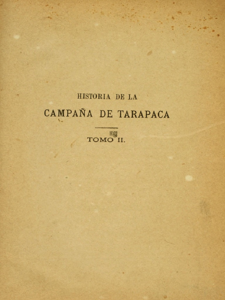 Www Iom Sd Xxxx Com - Historia de La CampaÃ±a de TarapacÃ¡ - Tomo II | PDF | PolÃ­tica de defensa |  Ciencia militar