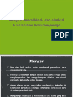 Merger, Konsolidasi, Dan Akuisisi & Kelebihan Kekurangannya