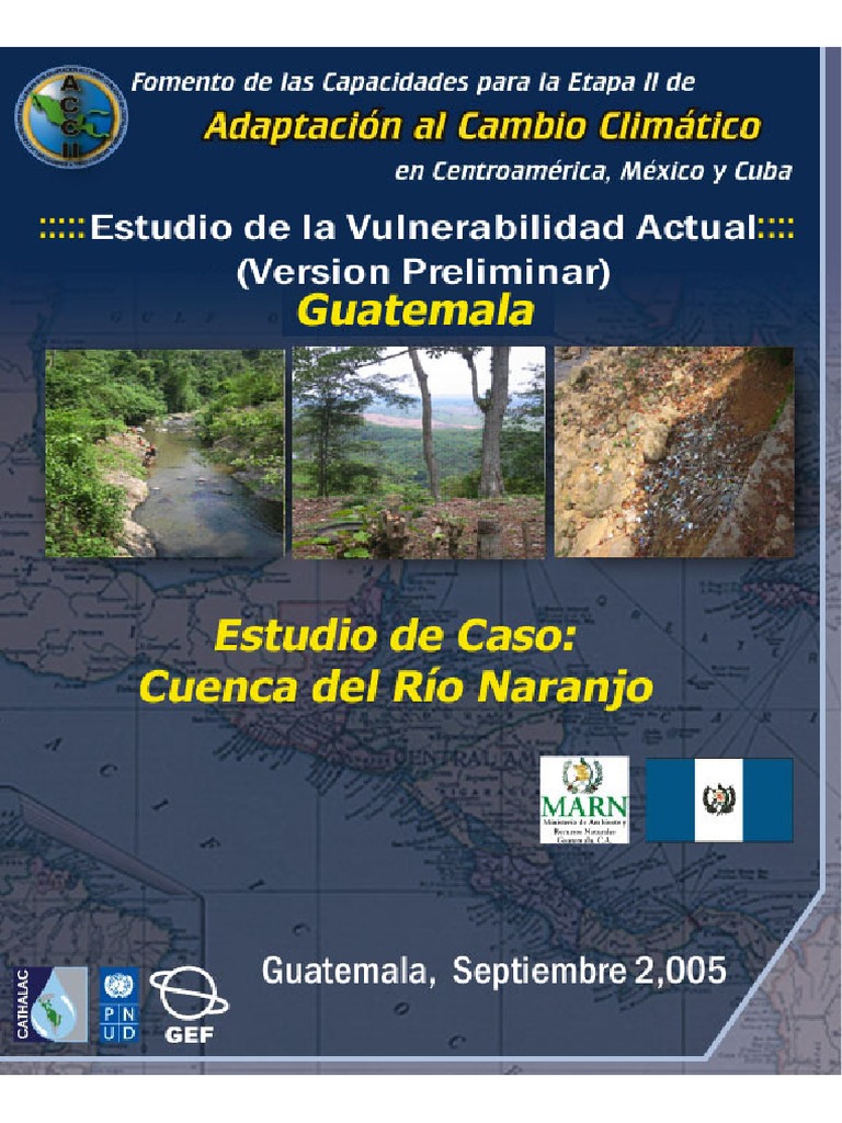 Cuenca del Río Naranjo en Guatemala | PDF | Programa de las Naciones ...