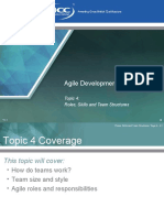Agile Development: Topic 4: Roles, Skills and Team Structures